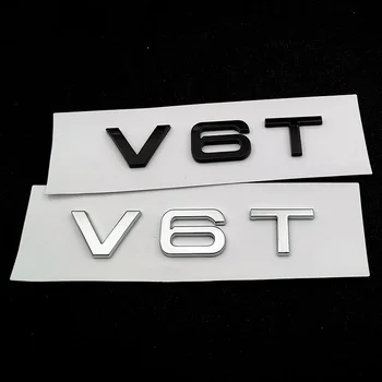 3d ABS Хром Черный V6T Логотип Номер Буквы Автомобильное крыло V6 T Эмблема Значок Наклейка для Audi A6 C7 A4 4 S4 V6T Наклейка Аксессуары