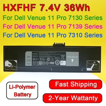 7,4 В 36 Втч HXFHF Аккумулятор для ноутбука Dell Venue 11 Pro 7130 7139 7310 Планшетный ПК VJF0X VT29R Высокое качество с номером отслеживания